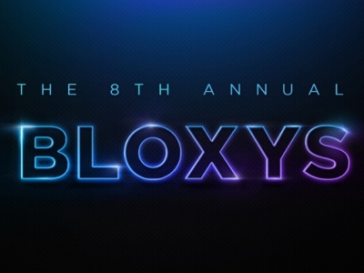 8th Annual Bloxy’s, RIght around the corner!